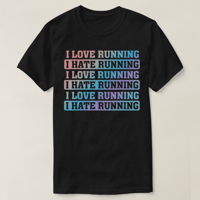 Run Saying  T-Shirt (Design Front)