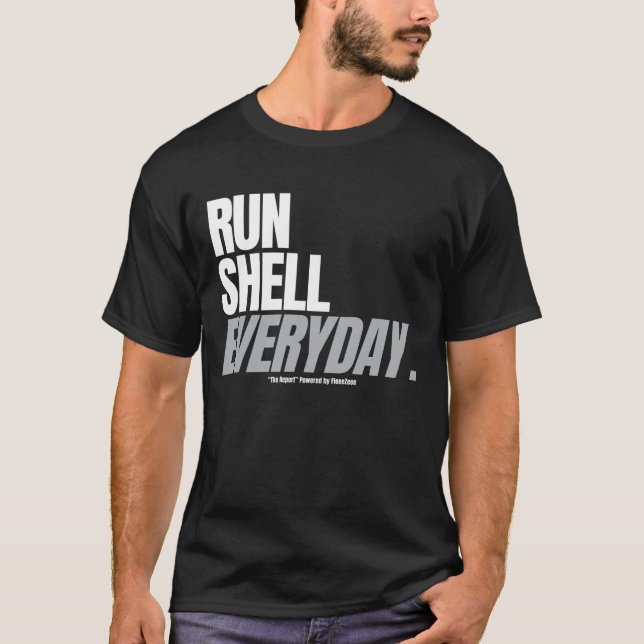 "Run Shell Everyday" tee (Front)