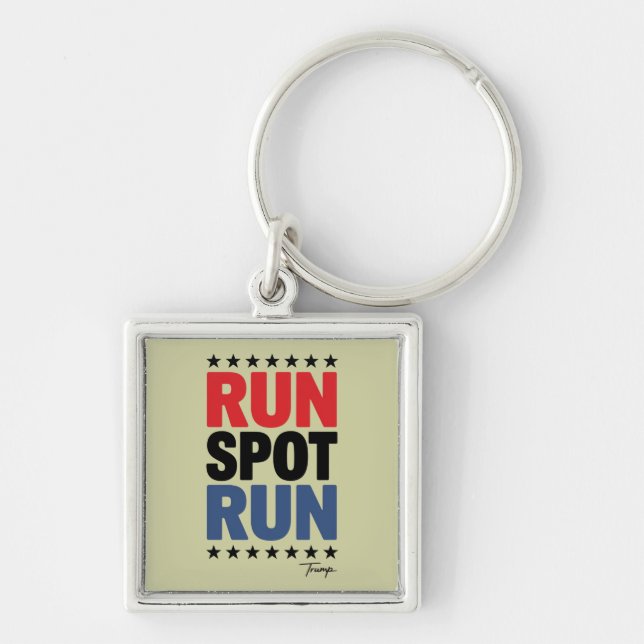 Run Spot Run Trump 2024 Key Ring (Front)