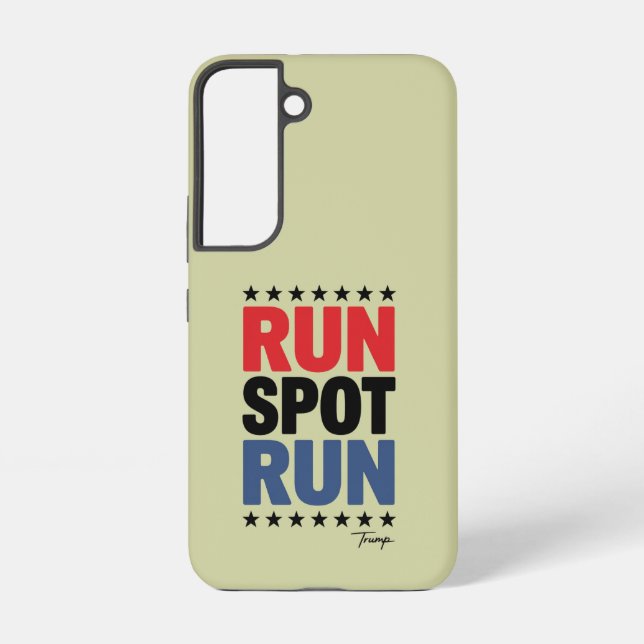 Run Spot Run Trump 2024 Samsung Galaxy S22 Case (Back)