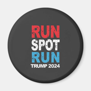 Run Spot Run Trump 2024 Trump Vance election Magnet