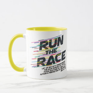 Run the Race Christian Mug