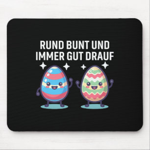 Rund Bunt Und Immer Gut Drauf Cute Eastereggs Happ Mouse Mat
