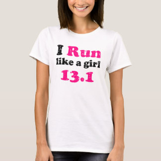 runlikeagirl13 T-Shirt