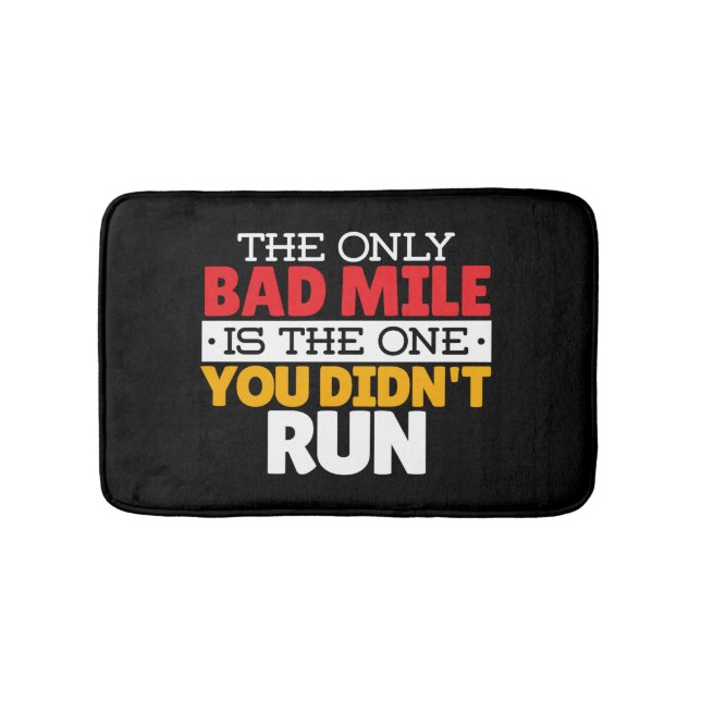 Runner - Funny Bad Mile Running Quote Bath Mat (Front)