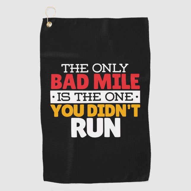 Runner - Funny Bad Mile Running Quote Golf Towel (Front)