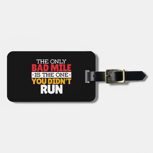 Runner - Funny Bad Mile Running Quote Luggage Tag (Front Horizontal)