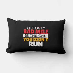Runner - Funny Bad Mile Running Quote Lumbar Cushion