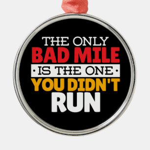 Runner - Funny Bad Mile Running Quote Metal Tree Decoration