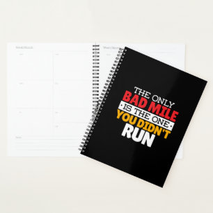 Runner - Funny Bad Mile Running Quote Planner