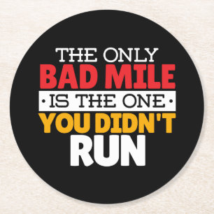 Runner - Funny Bad Mile Running Quote Round Paper Coaster