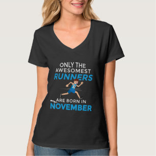 Runner November Birthday Running Marathon 5k Gift T-Shirt