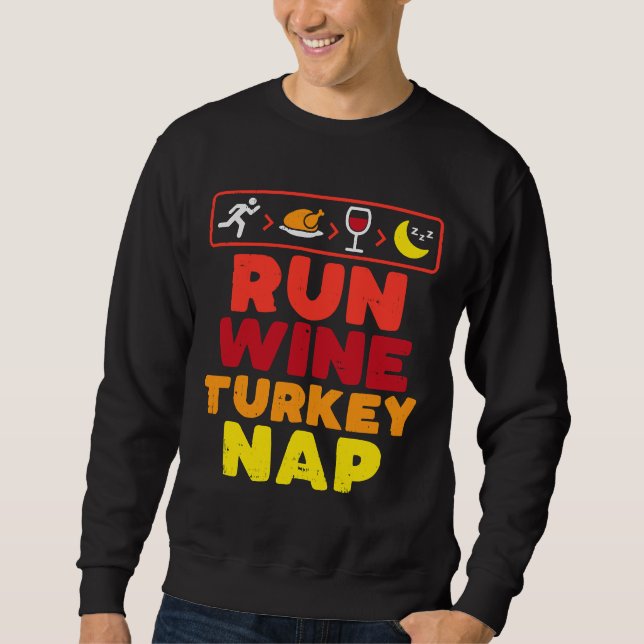 Runner Running Thanksgiving Run Wine Sweatshirt (Front)