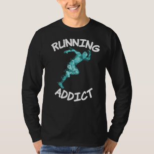 Running Addict Marathon Runner T-Shirt