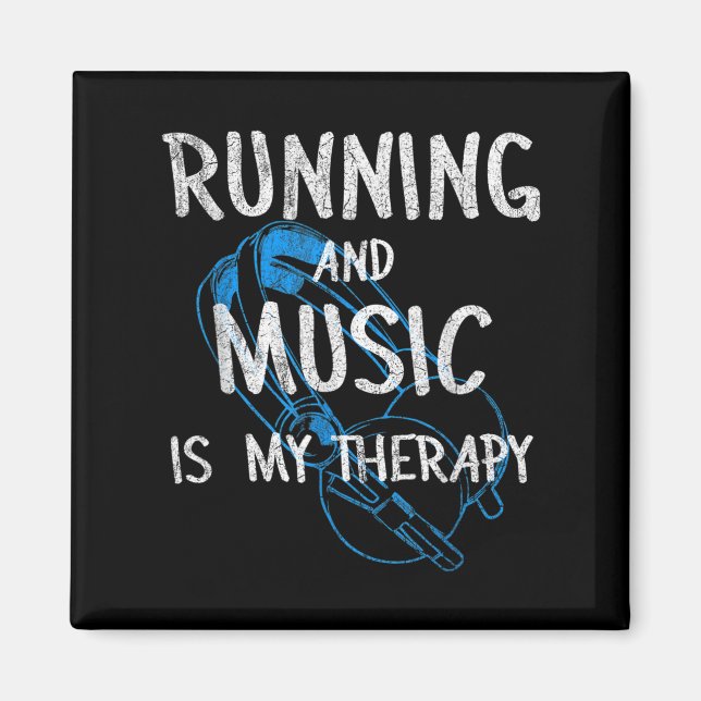 Running And Music Is My Therapy Headphones Design  Magnet (Front)
