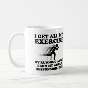 Running Away From Responsibilities Funny Mug