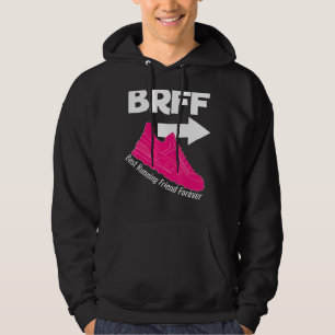 Running Best Friend Forever BRFF BFF Sneaker Hoodie