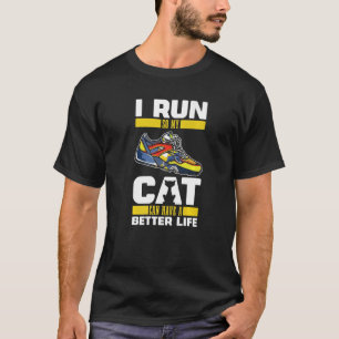 Running Cat Run Jogging  Jogger Runner T-Shirt