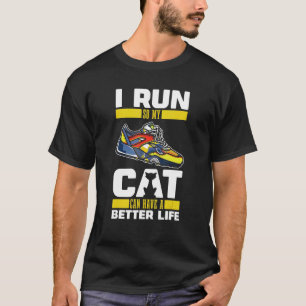 Running Cat Run Jogging Jogger Runner T-Shirt