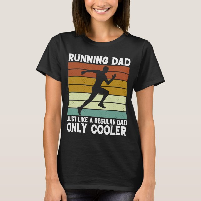 Running Dad  Marathon Runner Father's Day Coach T-Shirt (Front)