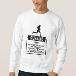 Running Definition Sweatshirt