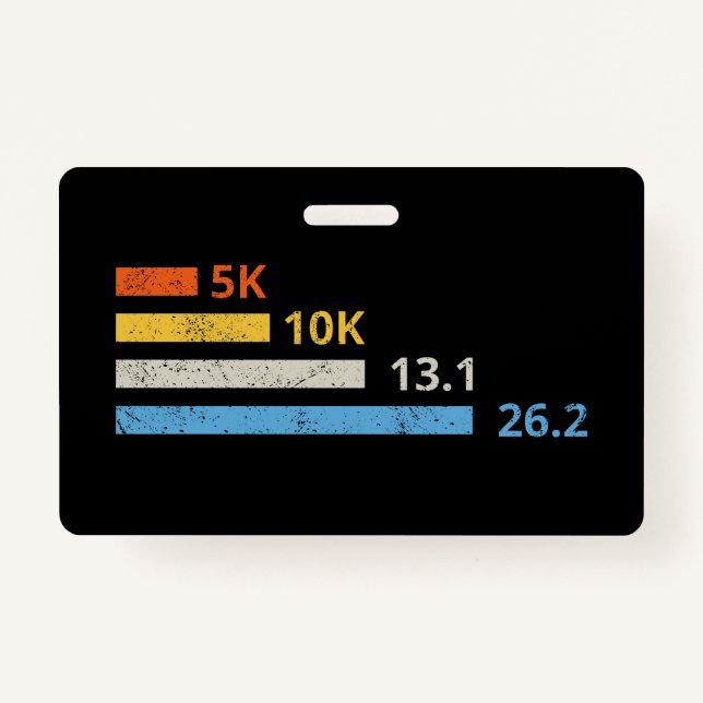 Running Distances I - 5K 10K 13.1 26.2 Marathoner ID Badge (Front)