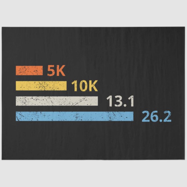 Running Distances I - 5K 10K 13.1 26.2 Marathoner Tissue Paper (Front)