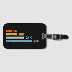 Running Distances II - 5K 10K 21K 42K Marathoner Luggage Tag
