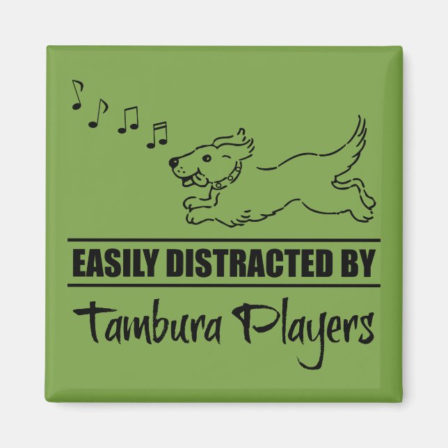 Running Dog Easily Distracted by Tambura Players Magnet (Front)