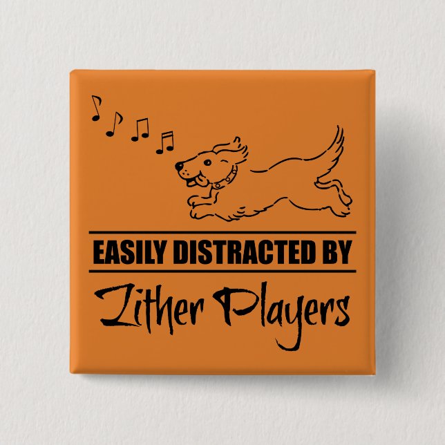 Running Dog Easily Distracted by Zither Players 15 Cm Square Badge (Front)
