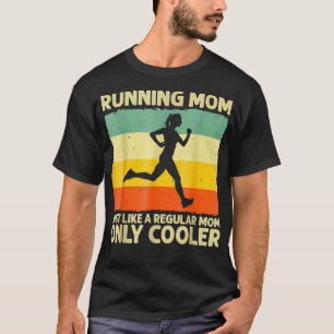 Running For Mom Marathoner Runner Coach Racing mot T-Shirt