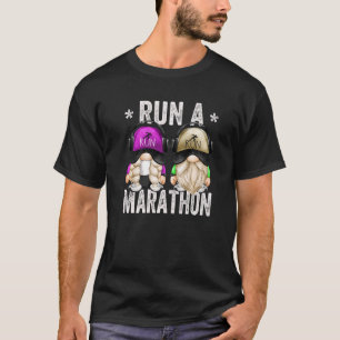 Running Gnomes For Runner Mom And Dad Run A Marath T-Shirt