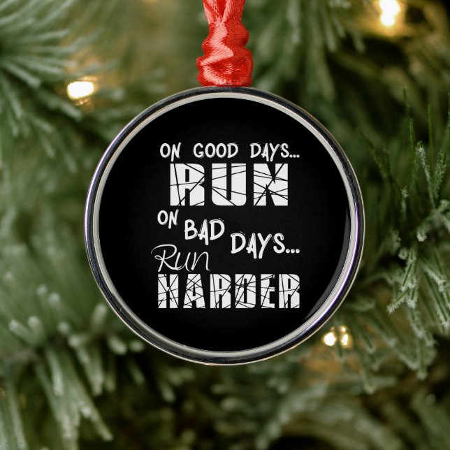 Running Good Days Run - Bad Days Run Harder Metal Tree Decoration (Tree)