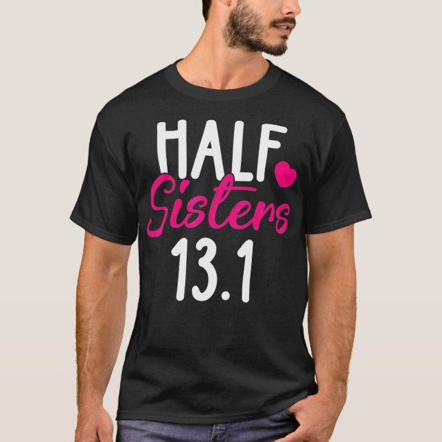 Running  Half Sisters 131 Marathon s Christmas Gif T-Shirt (Front)