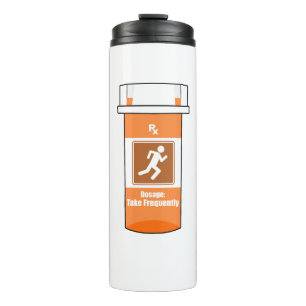 Running Is My Drug Thermal Tumbler