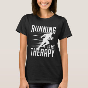 Running is my Therapy Shirt Cool Cute Runner Tee R