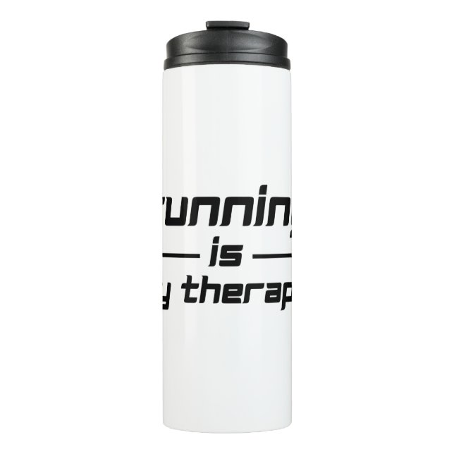 Running Is My Therapy Thermal Tumbler (Front)