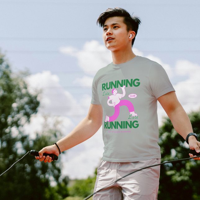 Running Late Club Funny Retro Gift Design T-Shirt (Creator Uploaded)