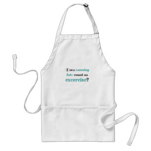 Running Late Exercise Standard Apron