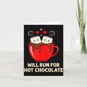 Running Motivation Kawaii Hot Chocolate Lover  Card