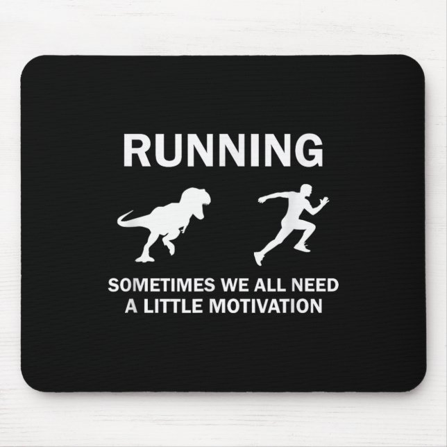 Running Motivation Raptor Chase Funny Dinosaur  Mouse Mat (Front)