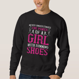 Running - Never underestimate champion Sweatshirt