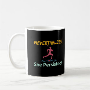 Running - Nevertheless She Persisted Runner Coffee Mug