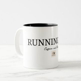 Running on Caffeine and Chaos Two-Tone Coffee Mug
