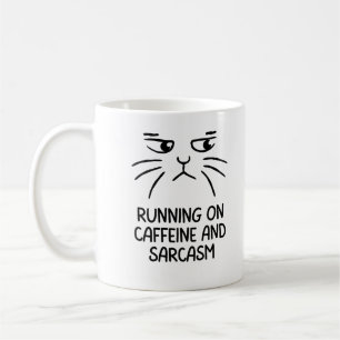 Running on caffeine and sarcasm coffee mug