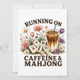 Running on Caffeine & Mahjong Invitation