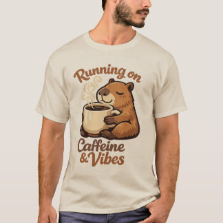 Running on Caffeine & Vibes Capybara Coffee Lover T-Shirt
