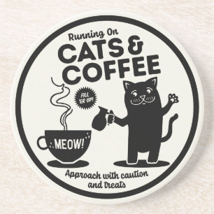 Running on Cats and Coffee Coaster