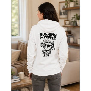 Running On Coffee 24/7 Coffee Lover Hoodie