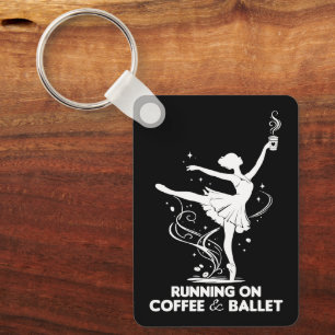 Running On Coffee And Ballet Funny Teacher Dancing Key Ring
